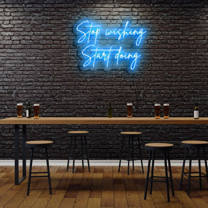 Stop Wishing Start Doing Led Neon Sign | Shineneon