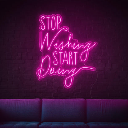 Stop Wishing Start Doing Pink Led Neon Sign For Home Studio Wall Decor | Shineneon