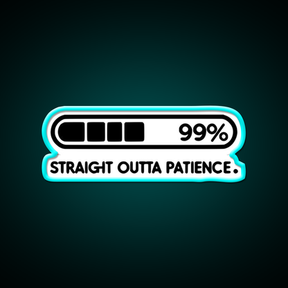 Straight Outta Patience Black Man Cave Bar Led Neon Sign Rgb Color
