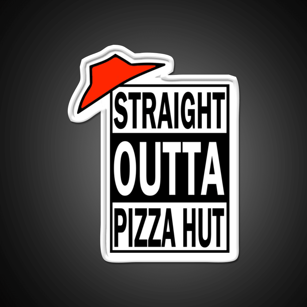 Straight Outta Pizza Snack Food Led Neon Sign Rgb Color - Shineneon