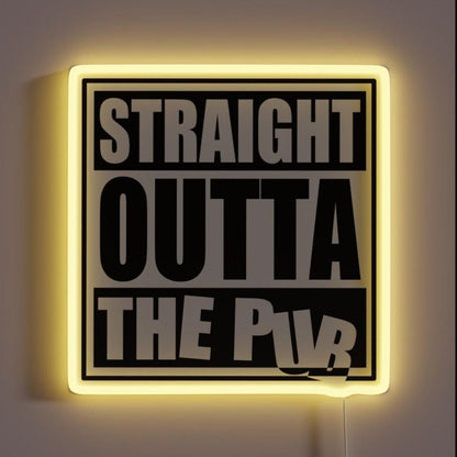 Straight Outta The Pub Rgb Led Neon Sign - Shineneon
