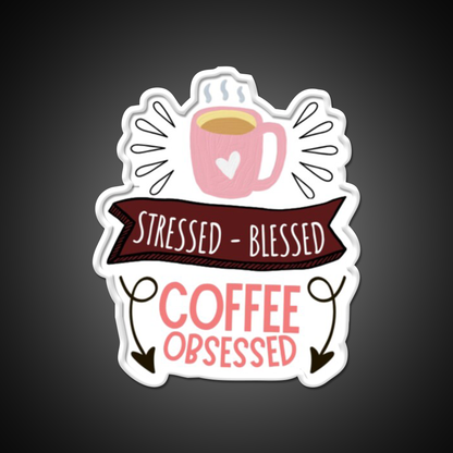 Stressed Blessed Coffee Obsessed Cafe Led Neon Sign Espresso Bar Art Rgb Color
