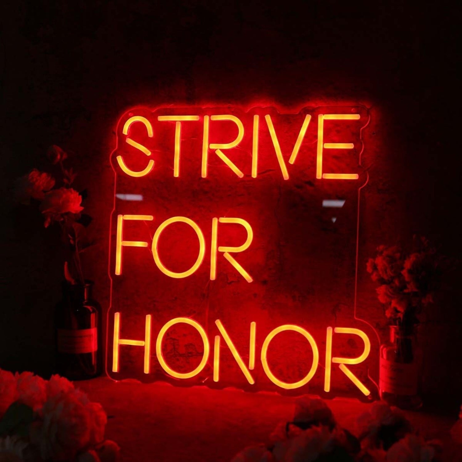 Strive For Honor Red Led Neon Sign - Shineneon