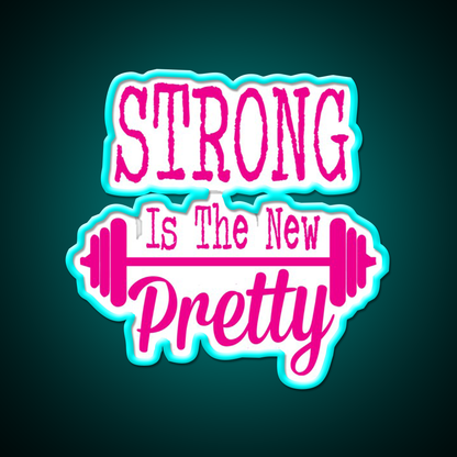 Strong Is The New Pretty Gym Fitness Led Neon Sign Rgb Color