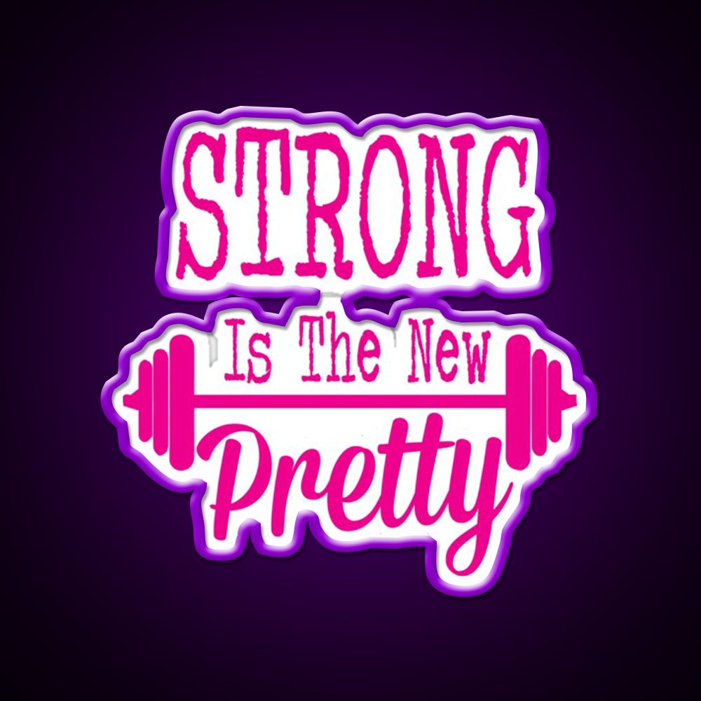 Strong Is The New Pretty Gym Fitness Led Neon Sign Rgb Color
