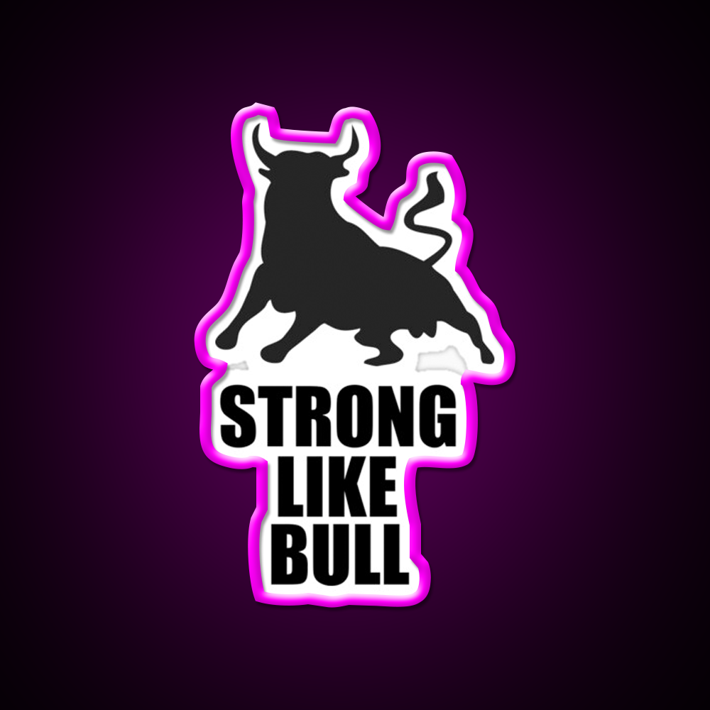 Strong Like Bull Gym Fitness Led Neon Sign Rgb Color