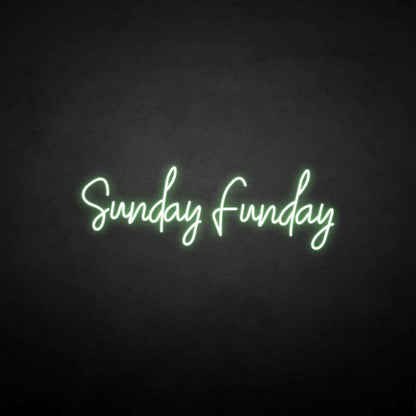 Sundayfunday Neon Sign | Shineneon