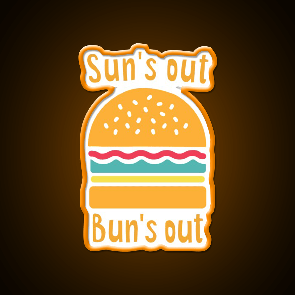 Suns Out Buns Out Fast Food Led Neon Sign For Burger Place Rgb Color - Shineneon