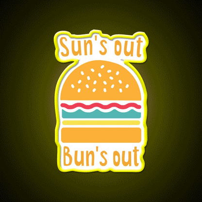 Suns Out Buns Out Fast Food Led Neon Sign For Burger Place Rgb Color