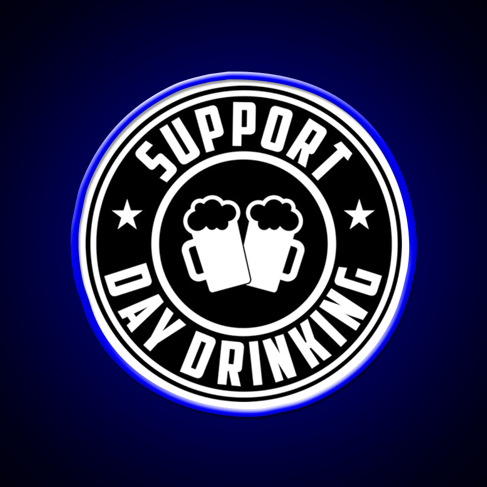 Support Day Drinking Funny Drunk Weekend Vibe Party Drink Tequila Led Neon Sign Rgb Color - Shineneon