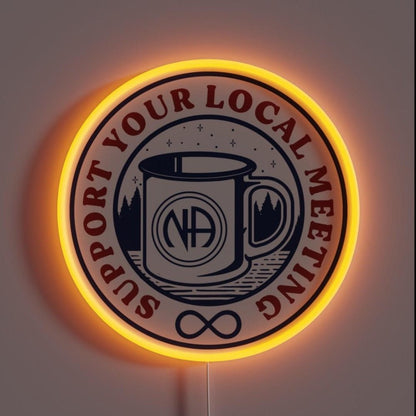 Support Your Local Meeting Na Recovery Rgb Led Neon Sign - Shineneon