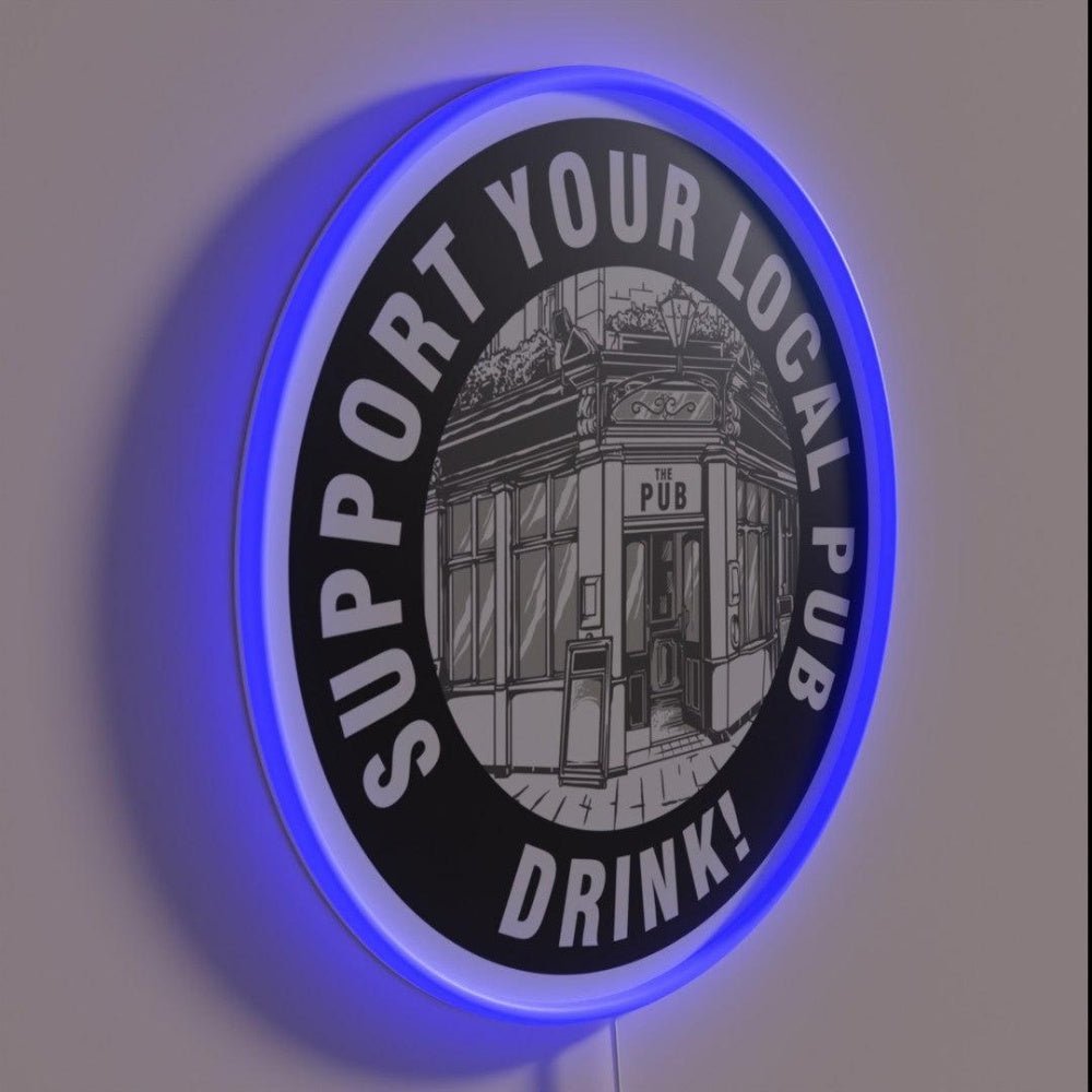 Support Your Local Pub Rgb Led Neon Sign - Shineneon