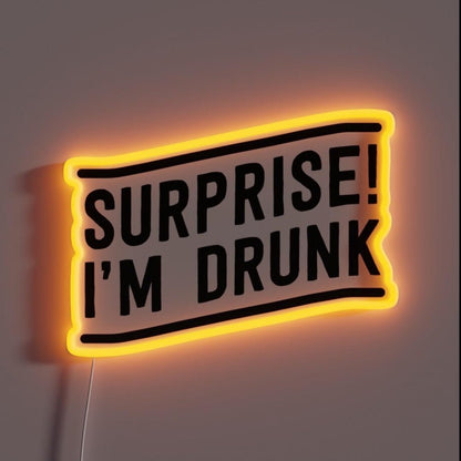 Surprise I M Drunk Rgb Led Neon Sign - Shineneon