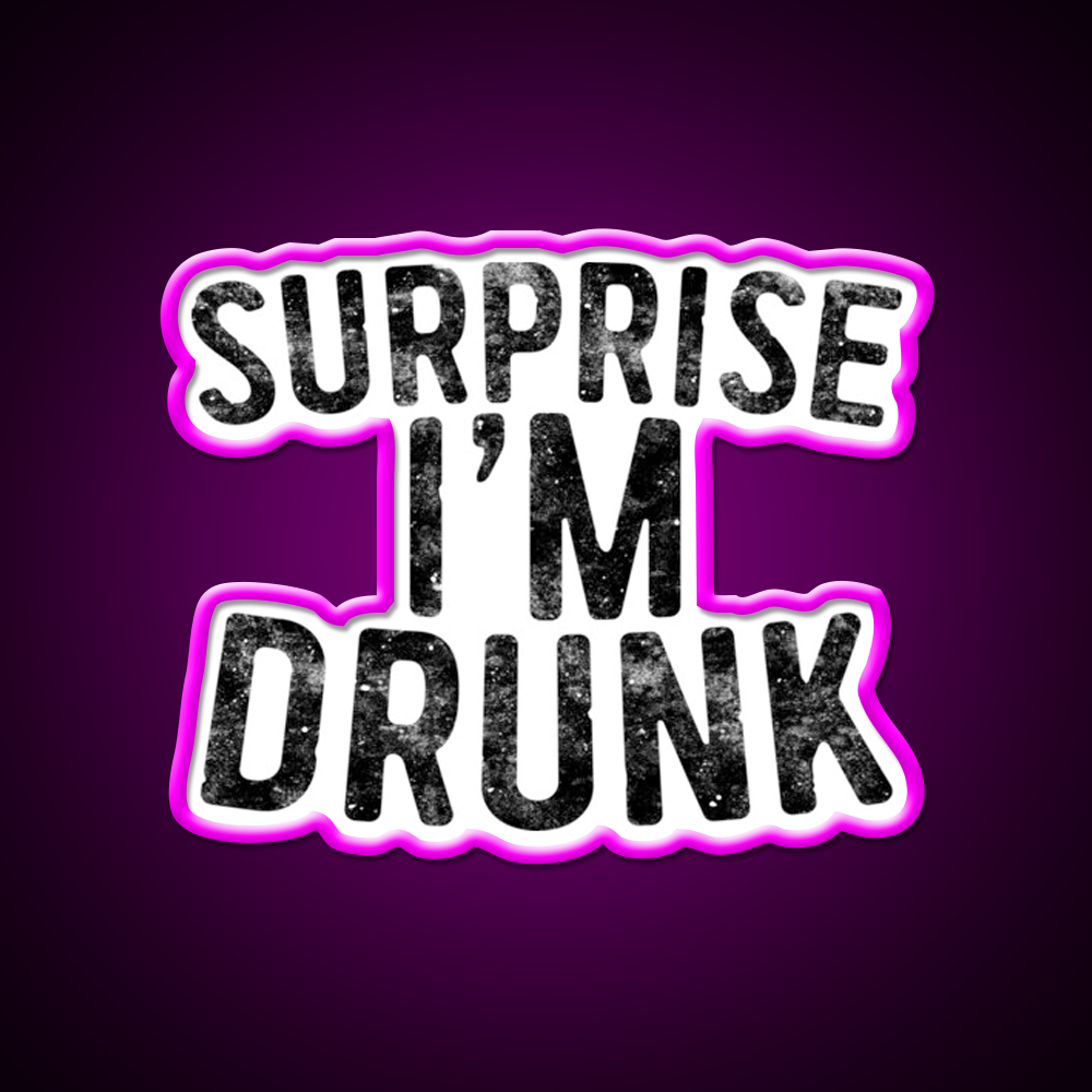 Surprise Im Drunk Beer Bar Decor Led Neon Sign Rgb Color - Neon sign mounted on wall in room