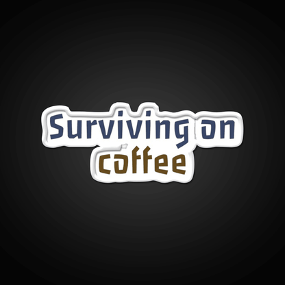 Surviving On Coffee And Chaos Cafe Led Neon Sign Espresso Bar Art Rgb Color - Shineneon