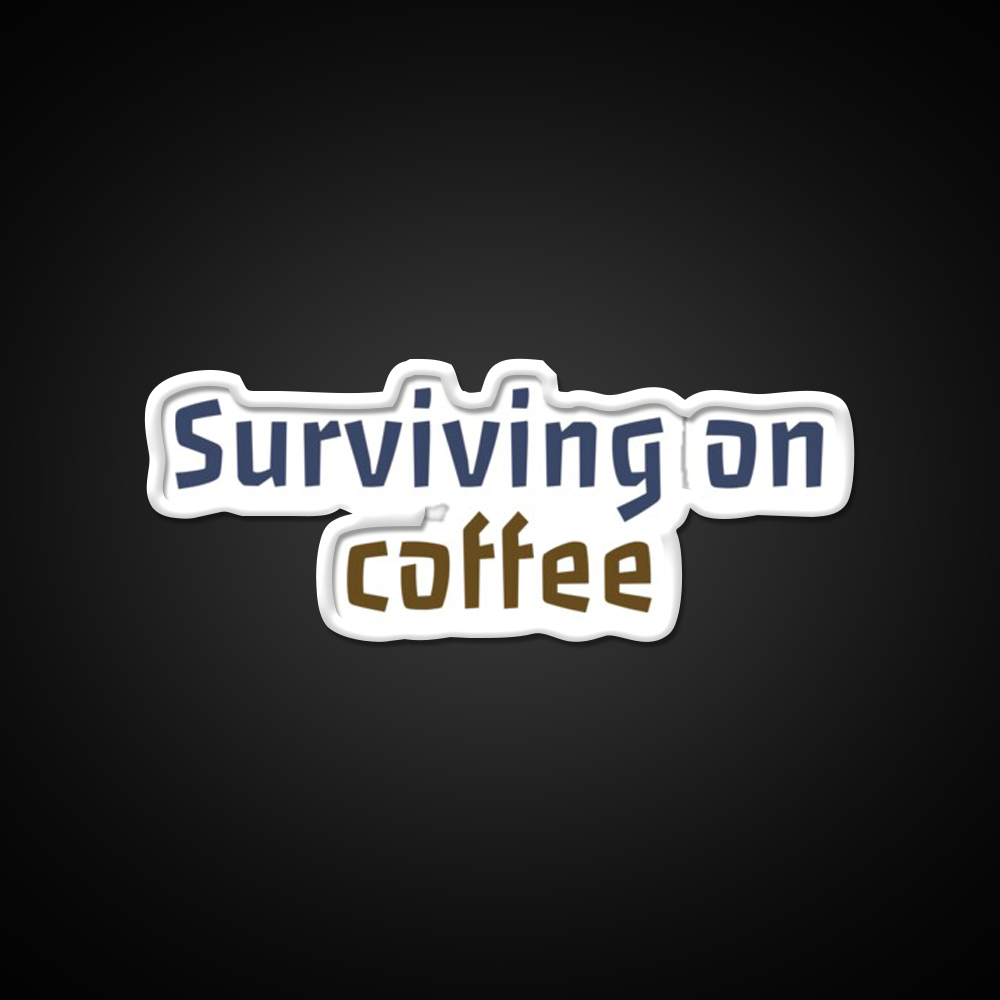 Surviving On Coffee And Chaos Cafe Led Neon Sign Espresso Bar Art Rgb Color