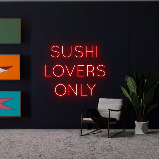 Sushi Lovers Only Neon Sign Japanese Food Neon Light