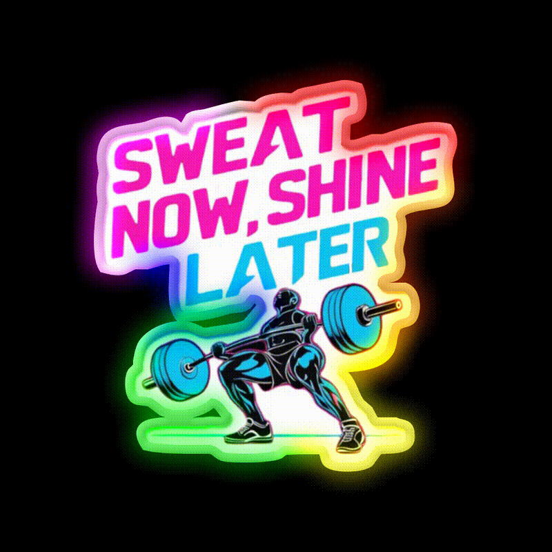 Sweat Now Shine Later Gym Fitness Led Neon Sign Rgb Color