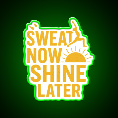 Sweat Now Shine Later Yoga Fitness Motivation Yoga Led Neon Sign Rgb Color