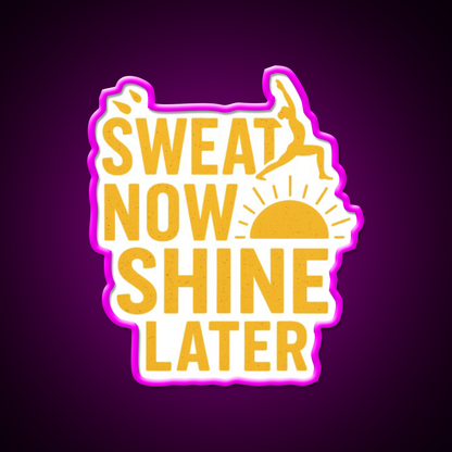 Sweat Now Shine Later Yoga Fitness Motivation Yoga Led Neon Sign Rgb Color