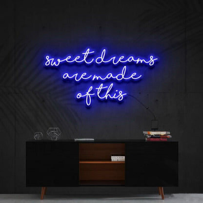 Sweet Dreams Are Made Of This Led Neon Sign - Shineneon
