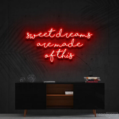 Sweet Dreams Are Made Of This Led Neon Sign - Shineneon