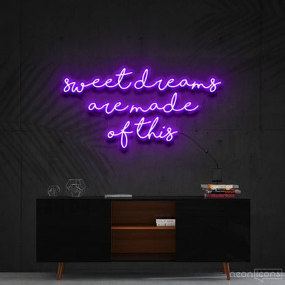Sweet Dreams Are Made Of This Led Neon Sign - Shineneon