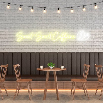 Sweet Sweet Caffeine Celebrate Your Love For Coffee With Neon | Shineneon