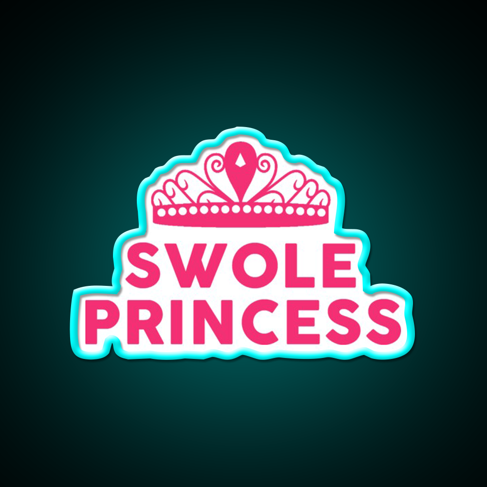 Swole Princess Pink Font Gym Fitness Led Neon Sign Rgb Color