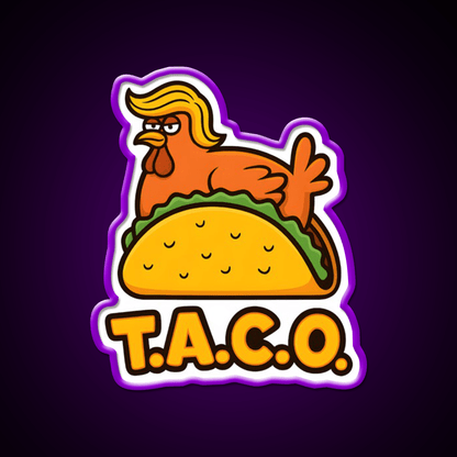 Taco Always Chickens Out Taco Led Neon Sign Mexican Food Sign Rgb Color - Shineneon