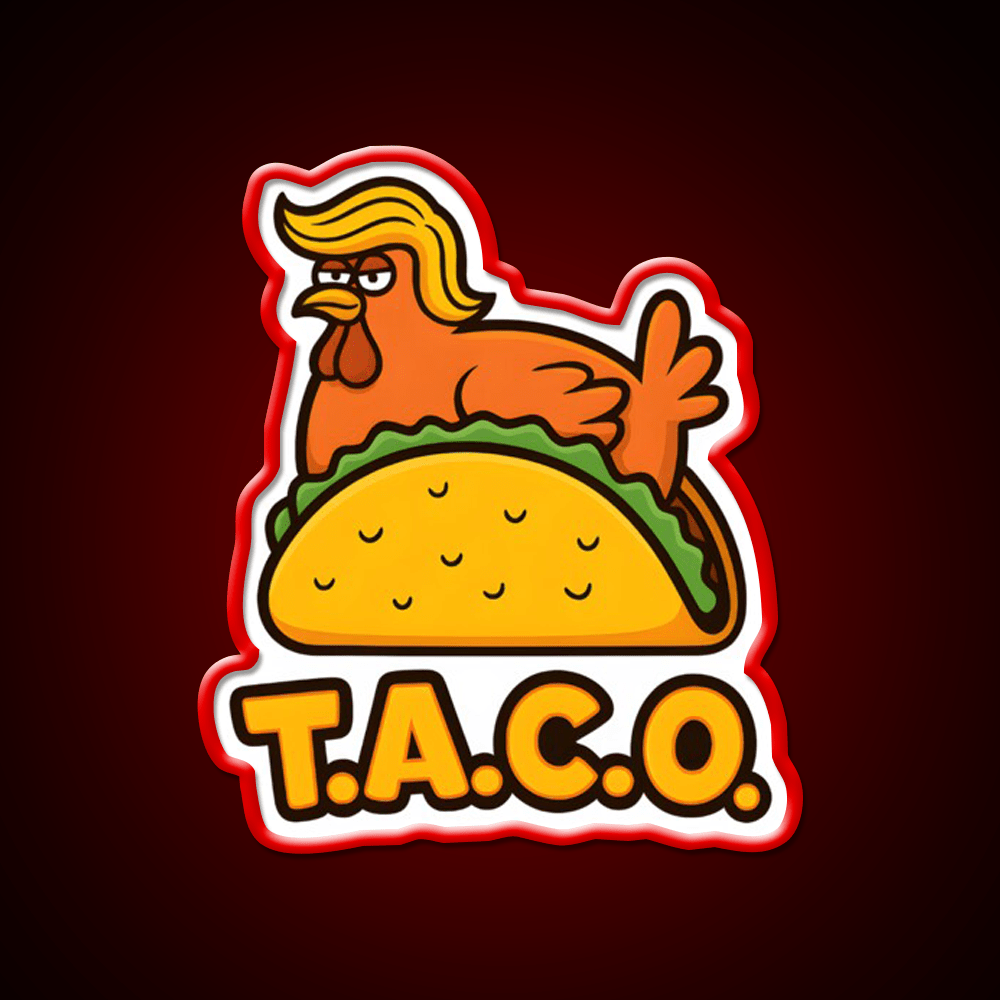 Taco Always Chickens Out Taco Led Neon Sign Mexican Food Sign Rgb Color - Shineneon
