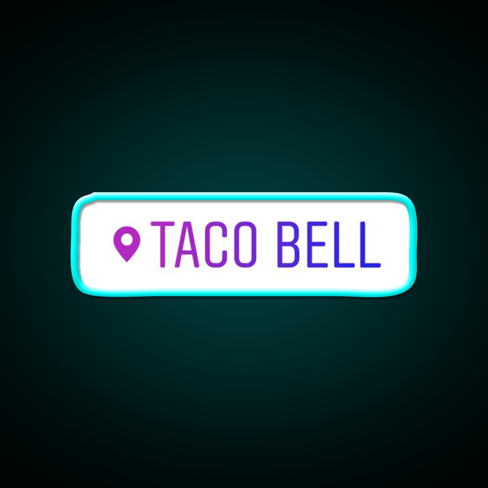 Taco Bell Instagram Location Snack Food Led Neon Sign Rgb Color - Shineneon