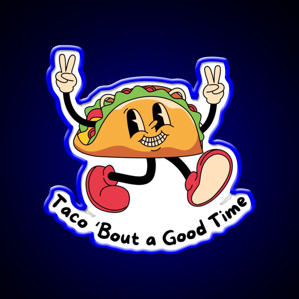 Taco Bout A Good Time Taco Led Neon Sign Mexican Food Sign Rgb Color - Shineneon