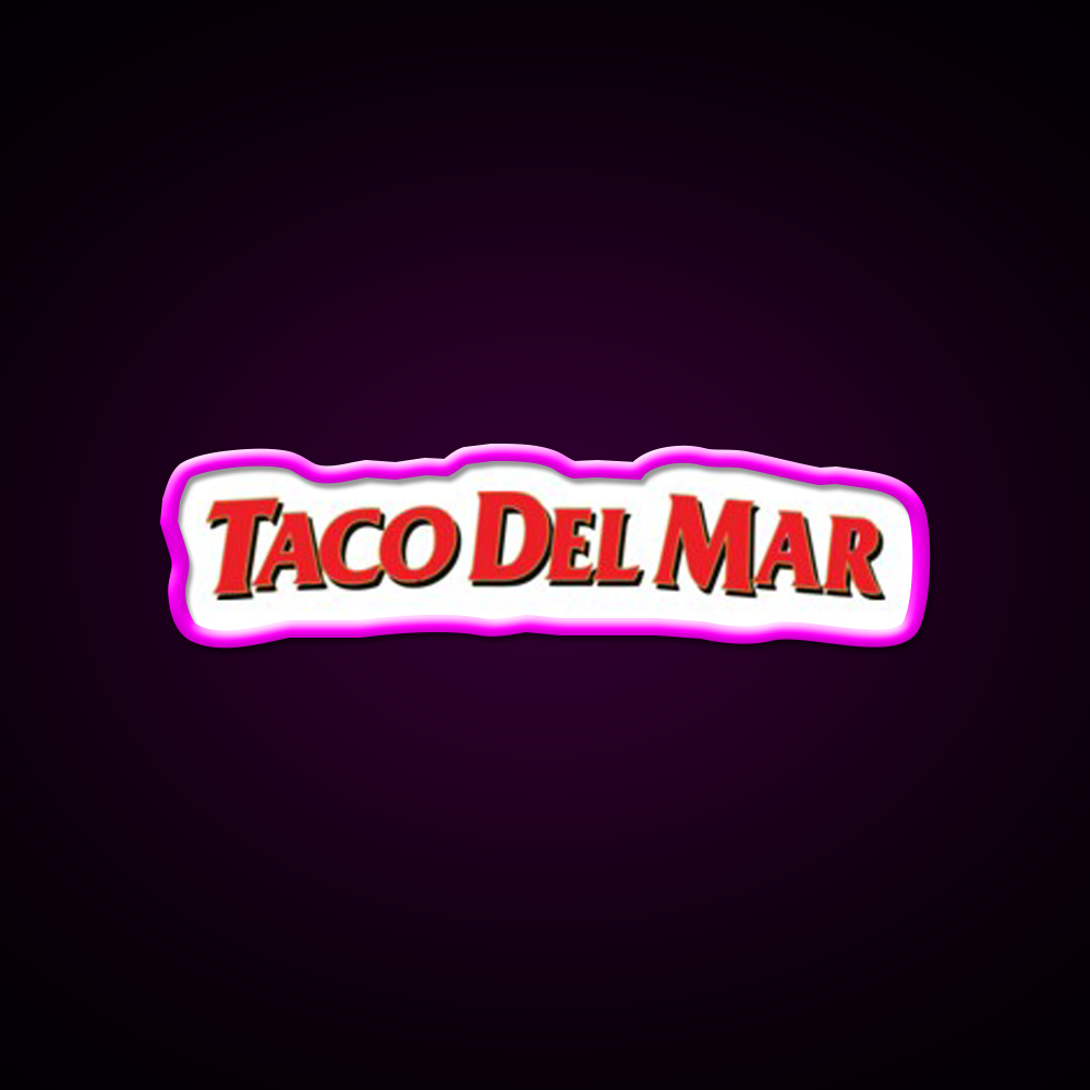 Taco Del Mar Mexican Resto Fast Food Led Neon Sign For Burger Place Rgb Color