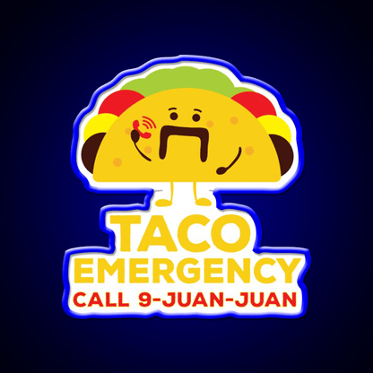 Taco Emergency Call 9 Juan Juan Funny Tacos Party Drink Tequila Led Neon Sign Rgb Color - Shineneon