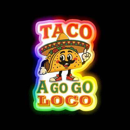 Taco Go Go Loco Taco Led Neon Sign Mexican Food Sign Rgb Color - LED neon sign close-up detail
