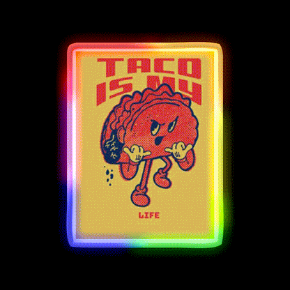 Taco Is My Life Taco Led Neon Sign Mexican Food Sign Kitchen Sign Rgb Color - LED neon sign close-up detail