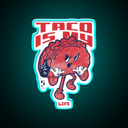Taco Is My Life Taco Led Neon Sign Mexican Food Sign Wall Light Rgb Color - Shineneon