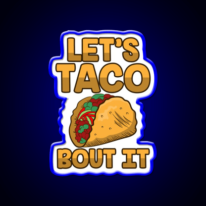 Taco Led Neon Sign Mexican Food Sign Kitchen Sign For Taco Fan Rgb Color - Shineneon