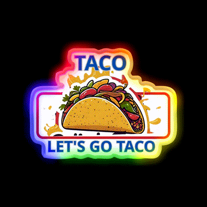 Taco Lets Go Taco Led Neon Sign Mexican Food Sign Rgb Color - LED neon sign close-up detail