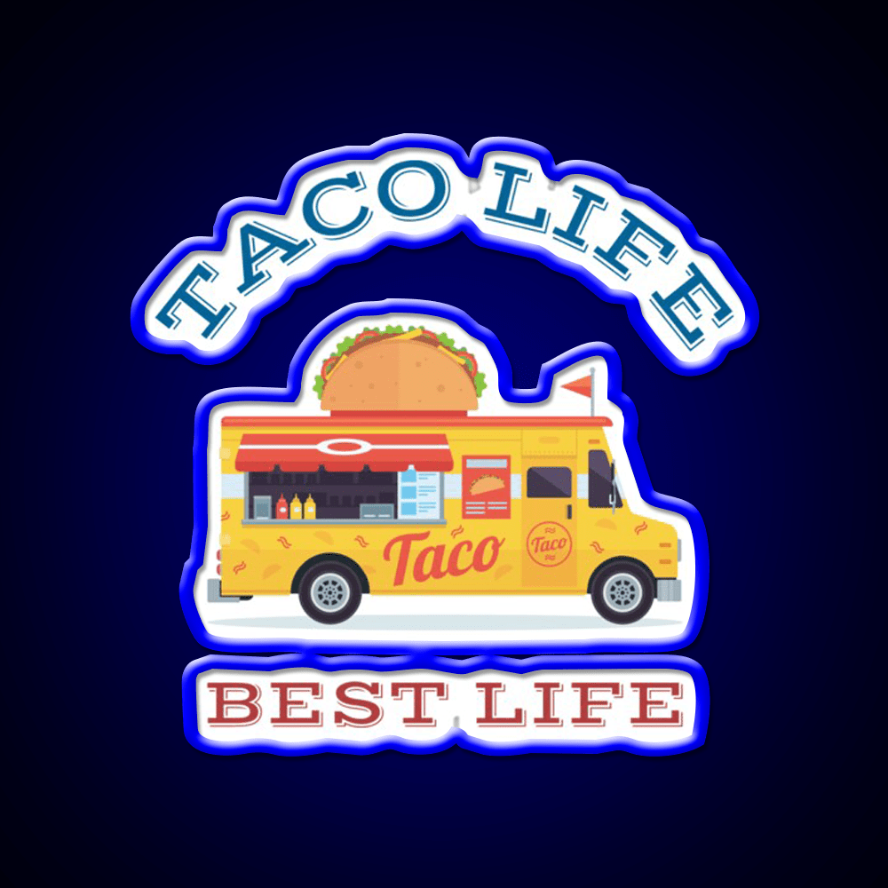 Taco Life Best Life Taco Led Neon Sign Mexican Food Sign Rgb Color - Shineneon