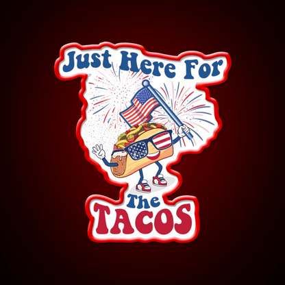 Taco Sunglasses Flag 4Th Of July Just Here Taco Led Neon Sign Rgb Color - Shineneon