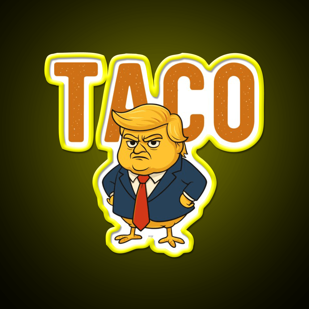 Taco Trump Always Chickens Out Taco Led Neon Sign Rgb Color - Shineneon
