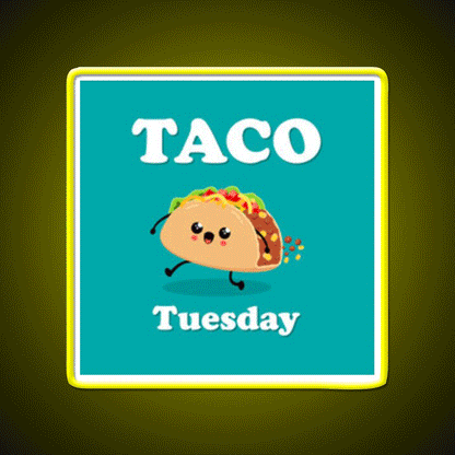 Taco Tuesday Taco Led Neon Sign Mexican Food Sign Rgb Color - Custom LED neon sign front view