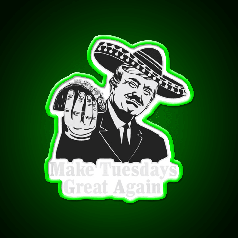 Taco Tuesdays Are Great Taco Led Neon Sign Mexican Food Sign Rgb Color - Shineneon