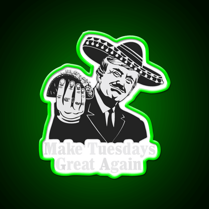 Taco Tuesdays Are Great Taco Led Neon Sign Mexican Food Sign Rgb Color - Shineneon