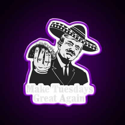 Taco Tuesdays Are Great Taco Led Neon Sign Mexican Food Sign Rgb Color - Shineneon