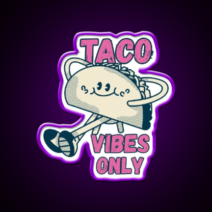 Taco Vibes Only Taco Led Neon Sign Mexican Food Sign Rgb Color - Shineneon