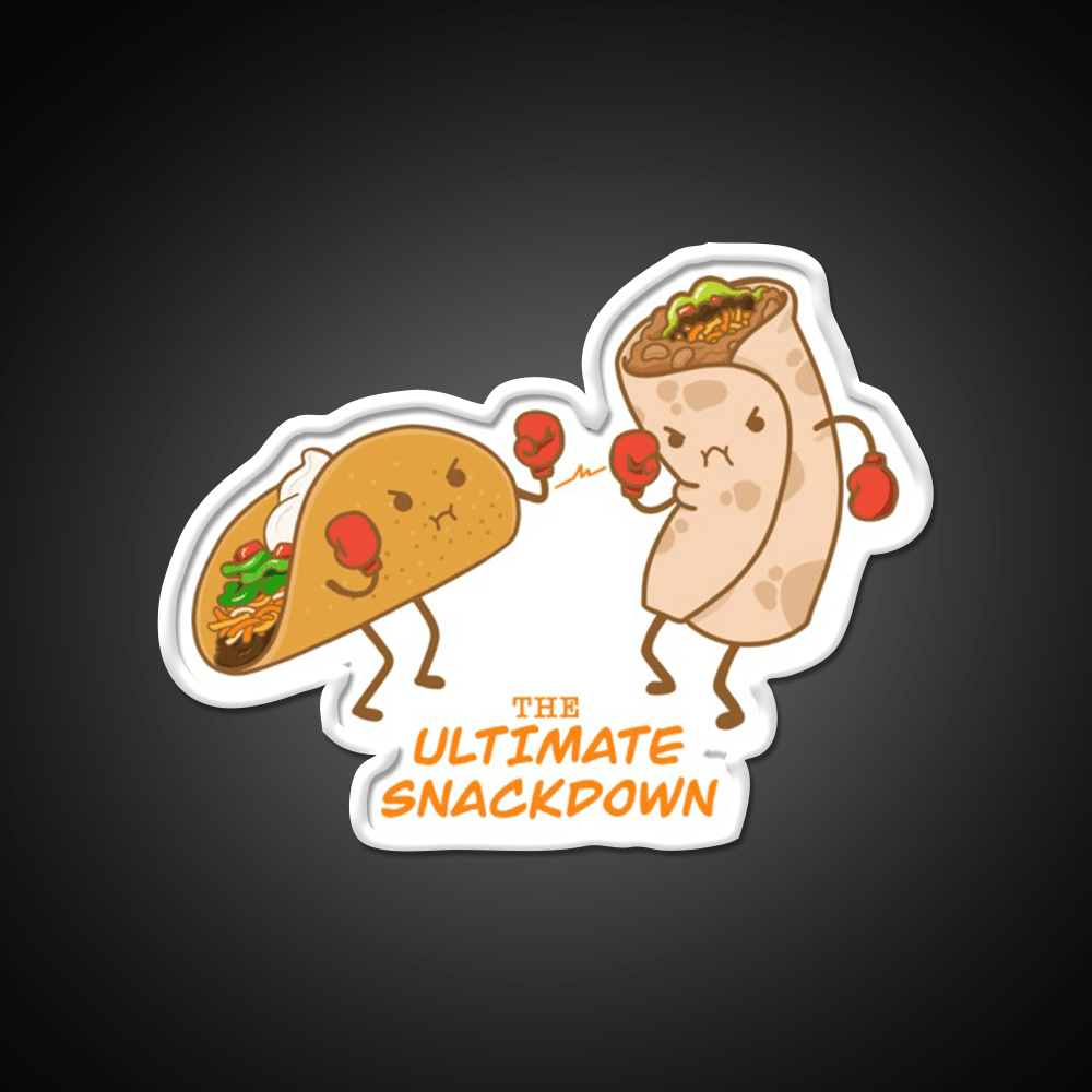 Taco Vs Burrito The Ultimate Snackdown Snack Food Led Neon Sign Rgb Color - Shineneon