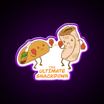 Taco Vs Burrito The Ultimate Snackdown Snack Food Led Neon Sign Rgb Color - Shineneon